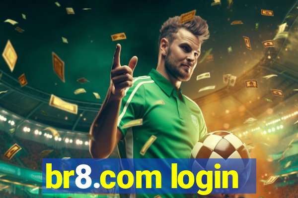 br8.com login